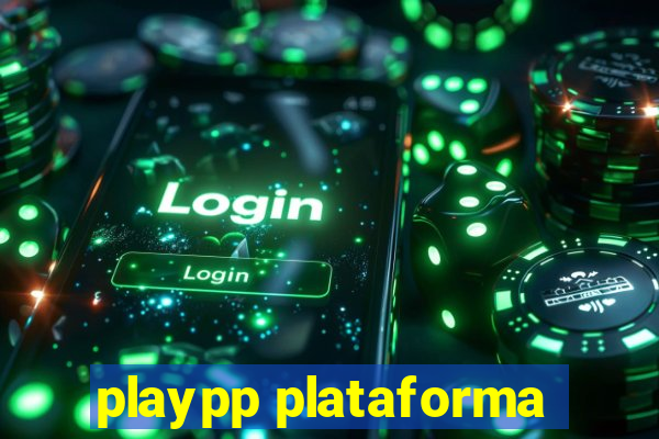 playpp plataforma